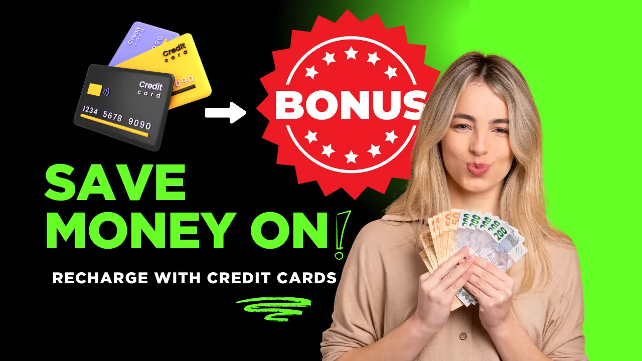 How to Save Money on Recharge with Credit Cards in 2025